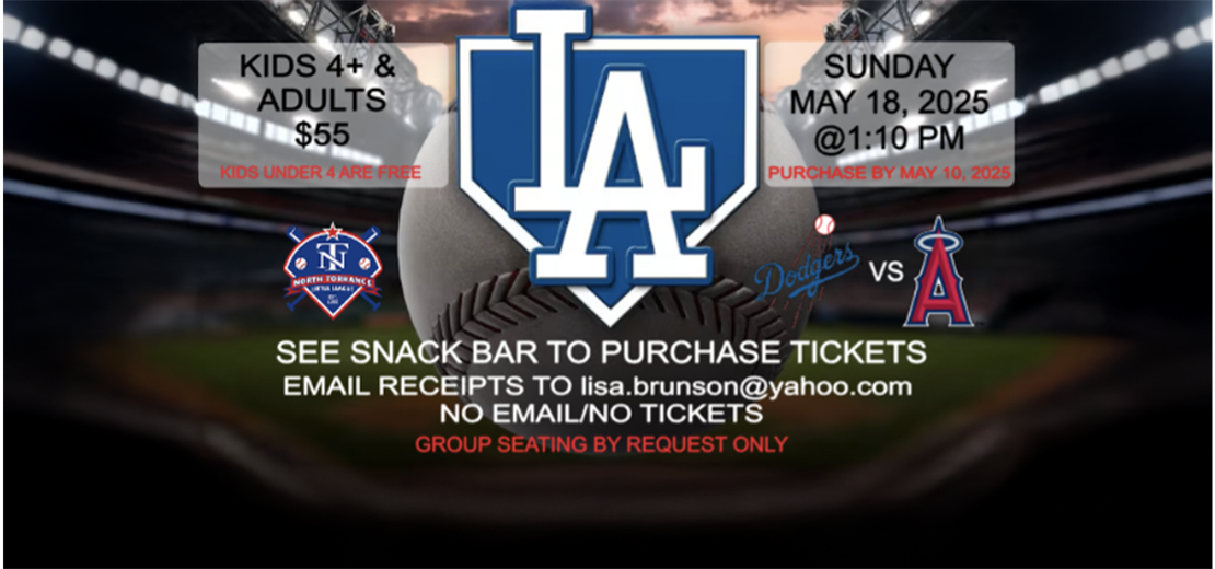 Dodger Day Sunday May 18th vs the Angels. Tickets on Sale Now at the Snack Bar!	